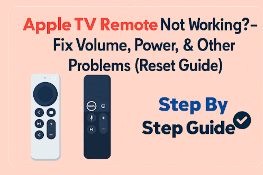 Apple TV Remote Control Not Working