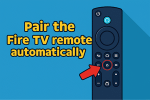 pair the Fire TV remote automatically