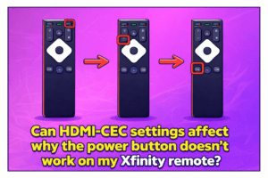Can HDMI-CEC settings affect why the power button doesn’t work on my Xfinity remote